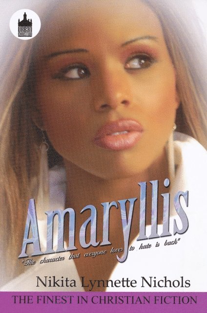 Nikita Lynnette Nichols - Amaryllis, E-bok