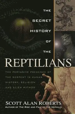 Secret History of the Reptilians