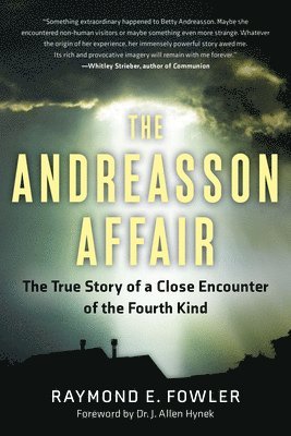 Raymond E. Fowler - Andreasson Affair, Häftad. Tillgänglighet: Lägg i varukorg