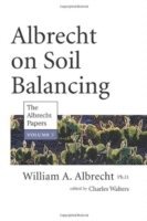 William A. Albrecht - Albrecht on Soil Balancing, Häftad