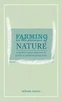 Athena Tainio - Farming in the Presence of Nature, Häftad. Tillgänglighet: Lägg i varukorg