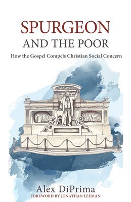 Alex Diprima - Spurgeon and the Poor, Häftad