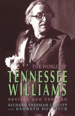 Richard Freeman Leavitt, Kenneth Holditch - World of Tennessee Williams, Häftad. Tillgänglighet: Lägg i varukorg