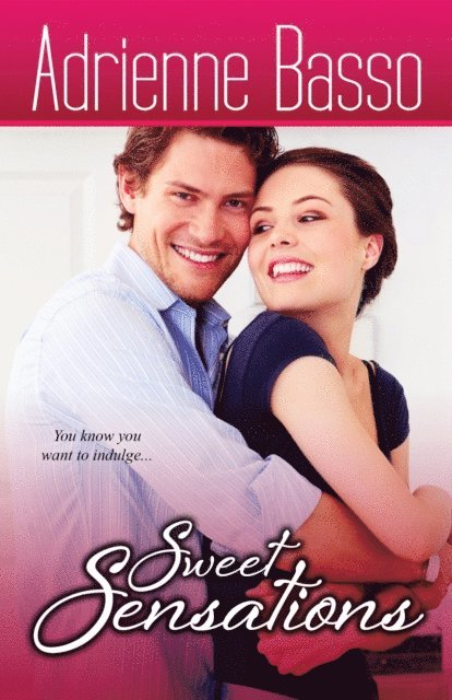 Adrienne Basso - Sweet Sensations, E-bok