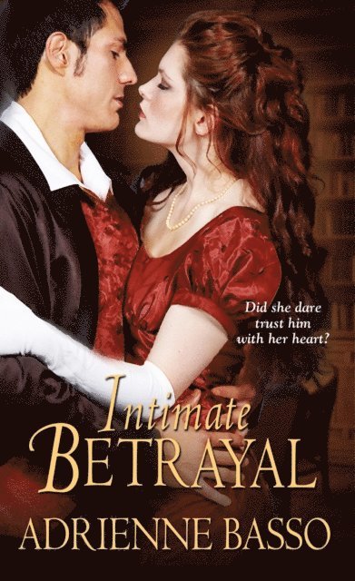Adrienne Basso - Intimate Betrayal, E-bok