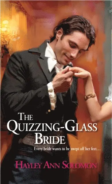Hayley Ann Solomon - Quizzing-Glass Bride, E-bok. Tillgänglighet: Lägg i varukorg