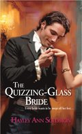 Quizzing-Glass Bride