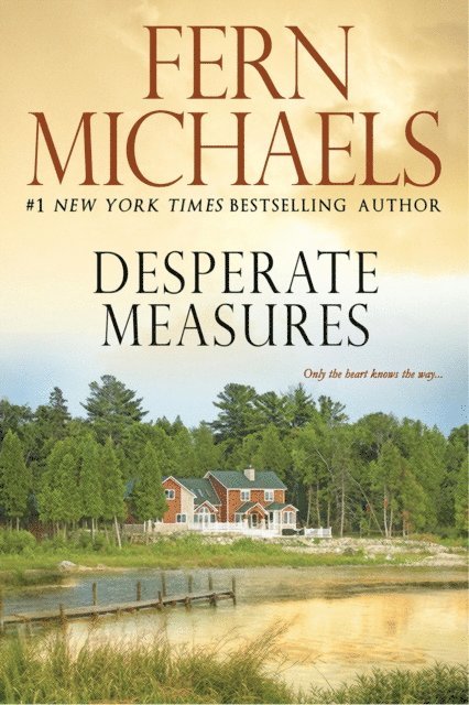Fern Michaels - Desperate Measures, E-bok