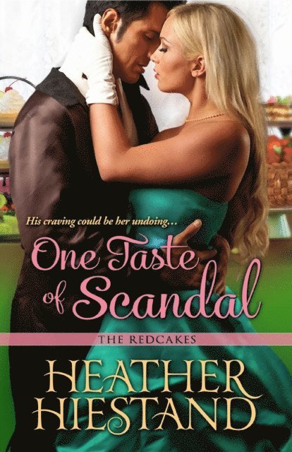 Heather Hiestand - One Taste of Scandal, E-bok. Tillgänglighet: Lägg i varukorg