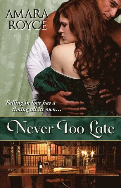 Amara Royce - Never Too Late, E-bok. Tillgänglighet: Lägg i varukorg