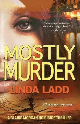 Linda Ladd - Mostly Murder, Häftad. Tillgänglighet: Lägg i varukorg