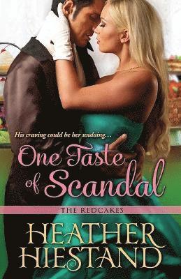 Heather Hiestand - One Taste of Scandal, Häftad. Tillgänglighet: Lägg i varukorg