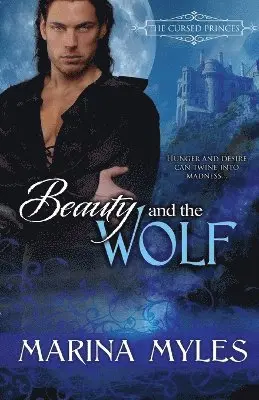 Marina Myles - Beauty and the Wolf, Häftad. Tillgänglighet: Lägg i varukorg