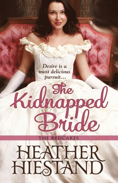 Heather Hiestand - Kidnapped Bride, E-bok. Tillgänglighet: Lägg i varukorg
