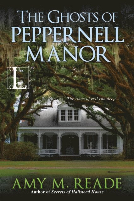 Amy M. Reade - Ghosts of Peppernell Manor, E-bok