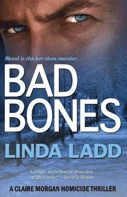 Linda Ladd - Bad Bones, Häftad. Tillgänglighet: Lägg i varukorg