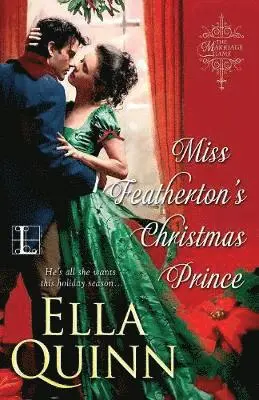 Ella Quinn - Miss Featherton's Christmas Prince, Häftad. Tillgänglighet: Lägg i varukorg