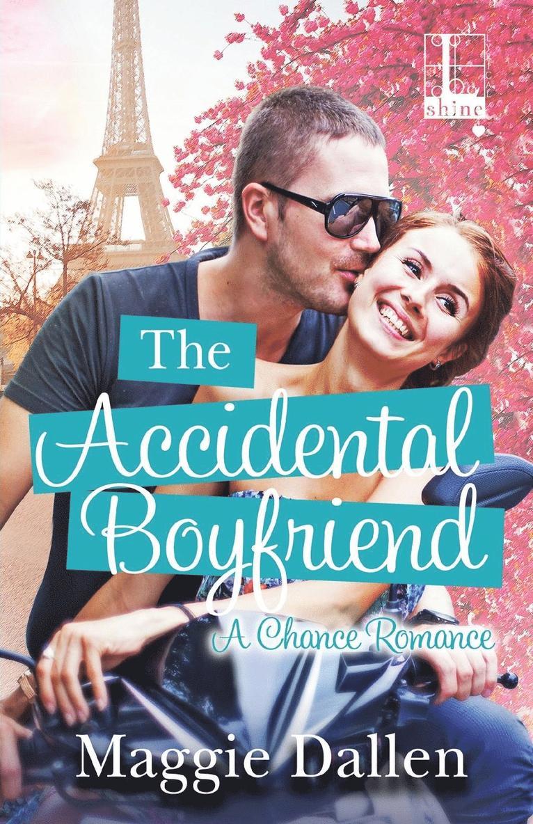Maggie Dallen - The Accidental Boyfriend, Häftad