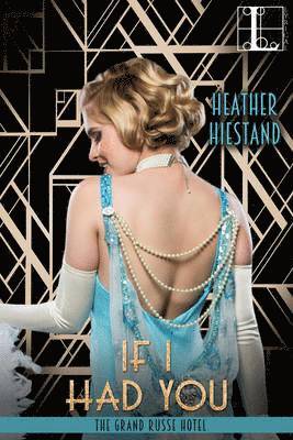 Heather Hiestand - If I Had You, Häftad. Tillgänglighet: Lägg i varukorg