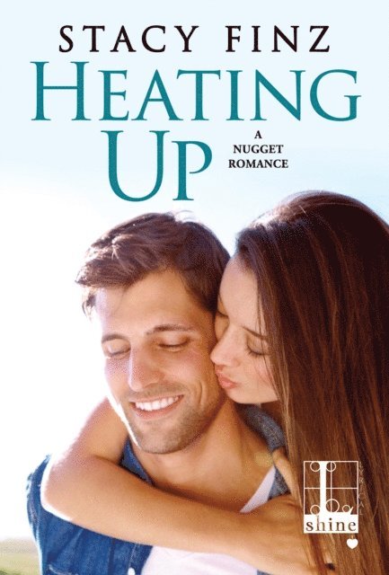 Stacy Finz - Heating Up, E-bok