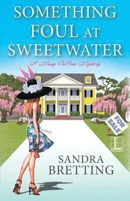 Sandra Bretting - Something Foul at Sweetwater, Häftad. Tillgänglighet: Lägg i varukorg