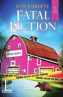 Kym Roberts - Fatal Fiction, Häftad. Tillgänglighet: Lägg i varukorg