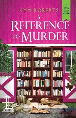 Kym Roberts - A Reference to Murder, Häftad. Tillgänglighet: Lägg i varukorg