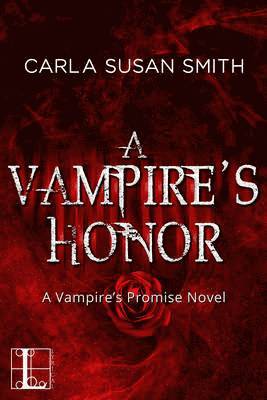 Carla Susan Smith - A Vampire's Honor, Häftad. Tillgänglighet: Lägg i varukorg