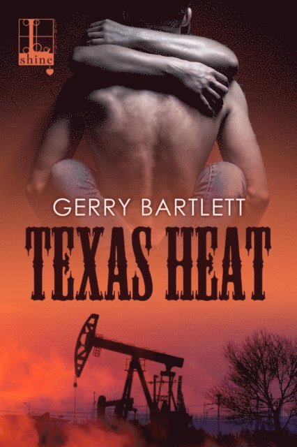 Gerry Bartlett - Texas Heat, E-bok