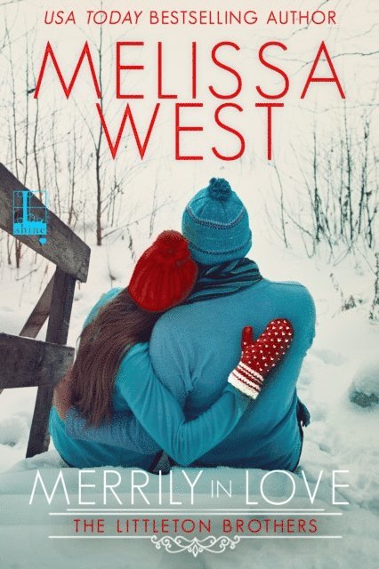 Melissa West - Merrily in Love, E-bok