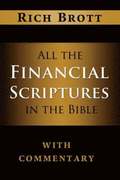 All the Financial Scriptures in the Bible with Commentary
