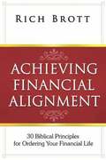 Achieving Financial Alignment