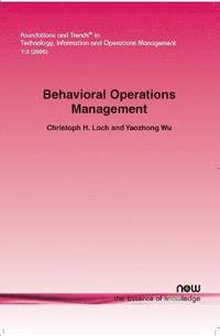 Behavioral Operations Management