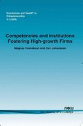 Competencies and Institutions Fostering High-growth Firms