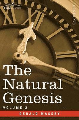 Gerald Massey - Natural Genesis - Vol.2, Häftad. Tillgänglighet: Lägg i varukorg