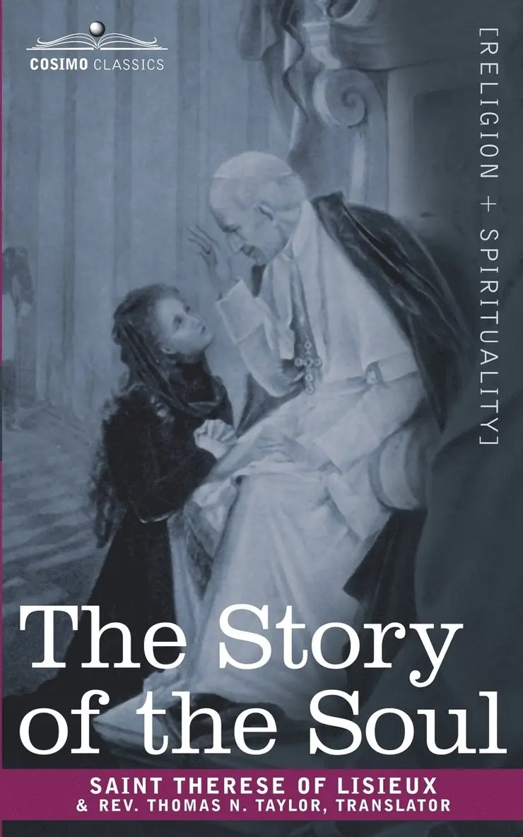 Saint Therese of Lisieux - Story of the Soul, Häftad. Tillgänglighet: Lägg i varukorg