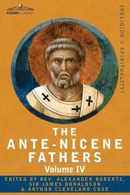 Reverend Alexander Roberts - Ante-Nicene Fathers, Häftad