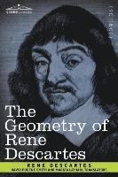Rene Descartes - The Geometry of Rene Descartes, Häftad