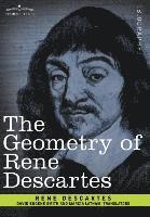 Rene Descartes - The Geometry of Rene Descartes, Inbunden