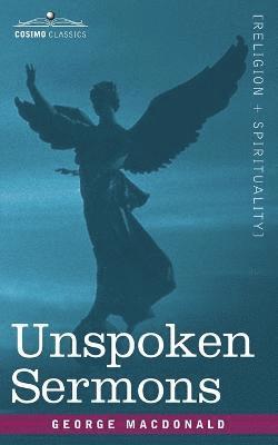 George MacDonald - Unspoken Sermons, Häftad