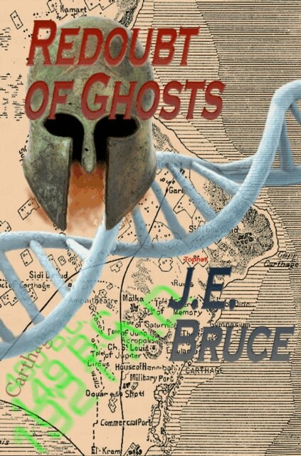 J. E. Bruce - Redoubt of Ghosts, E-bok