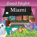 Good Night Miami