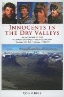 Colin Bull - Innocents in the Dry Valleys, Häftad