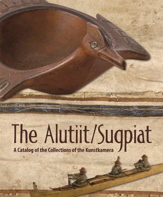 Yuri E. Berezkin - Alutiit/Sugpiat, Inbunden