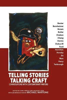 Christopher Feliciano Arnold, Anthony Cook - Telling Stories, Talking Craft, Häftad. Tillgänglighet: Lägg i varukorg
