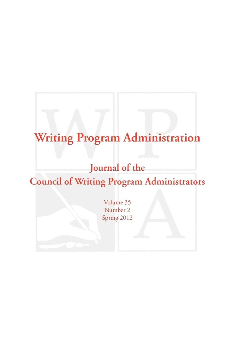 Council Writing Program Administrators - Wpa, Häftad