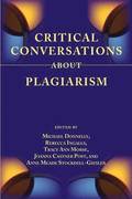 Critical Conversations about Plagiarism