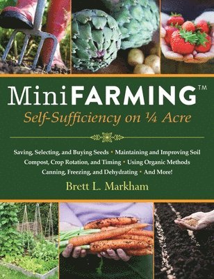 Brett L. Markham - Mini Farming, Häftad. Tillgänglighet: Lägg i varukorg