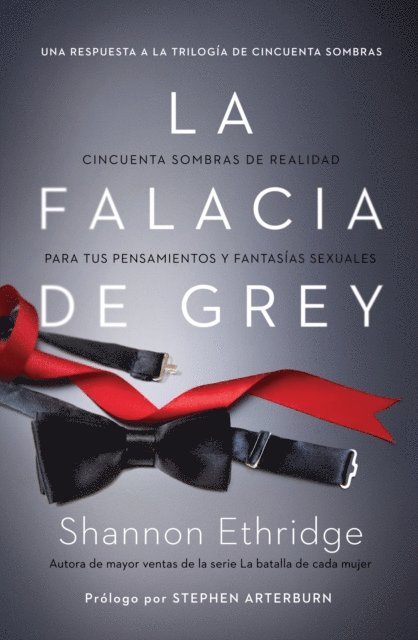 Shannon Ethridge - La falacia de Grey, E-bok