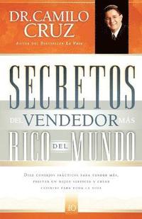 Secretos del vendedor ms rico del mundo